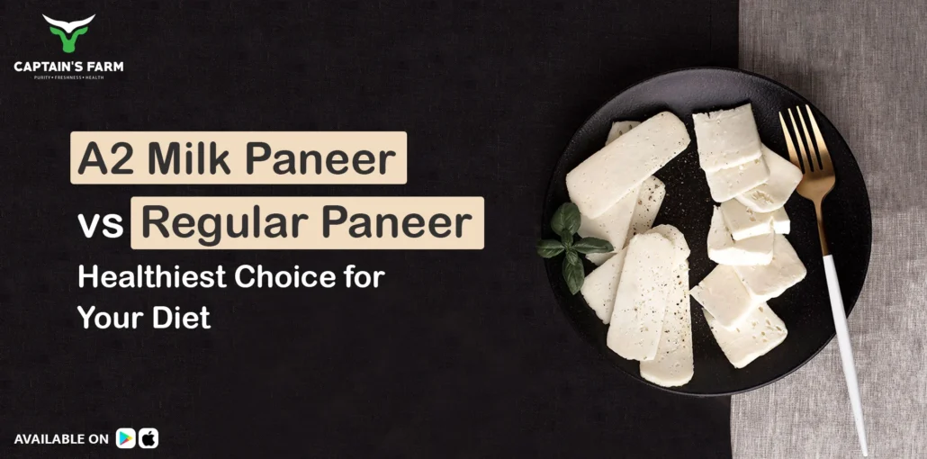 A2 milk paneer